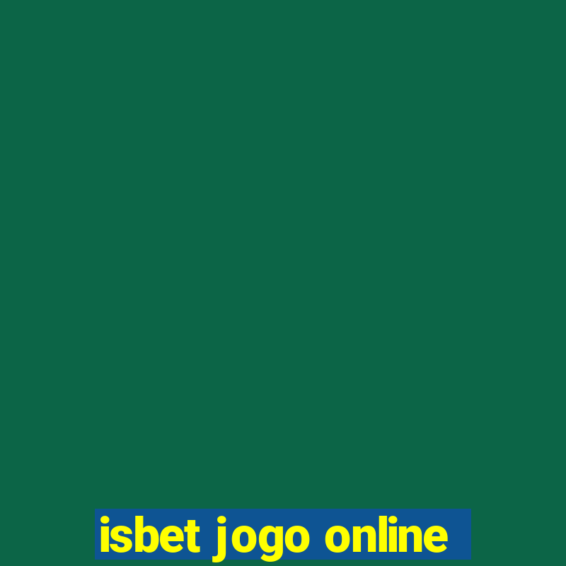 isbet jogo online